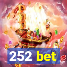 252 bet